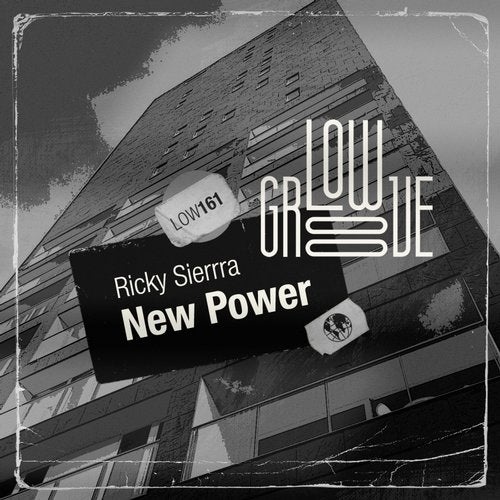 Ricky Sierra - New Power [LOW161]